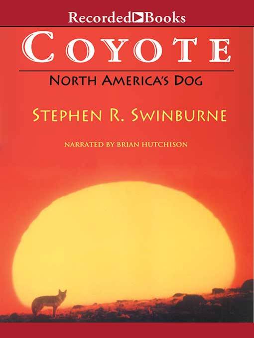 Title details for Coyote by Stephen R. Swinburne - Wait list